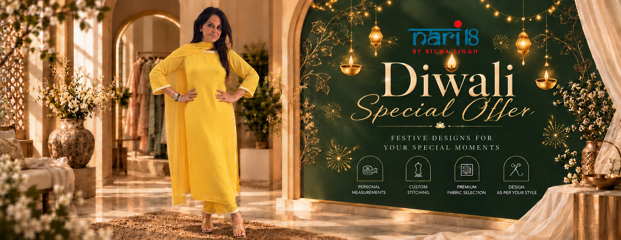 Nari18 Diwali special offer — festive designs with personal measurements, custom stitching and premium fabric selection.