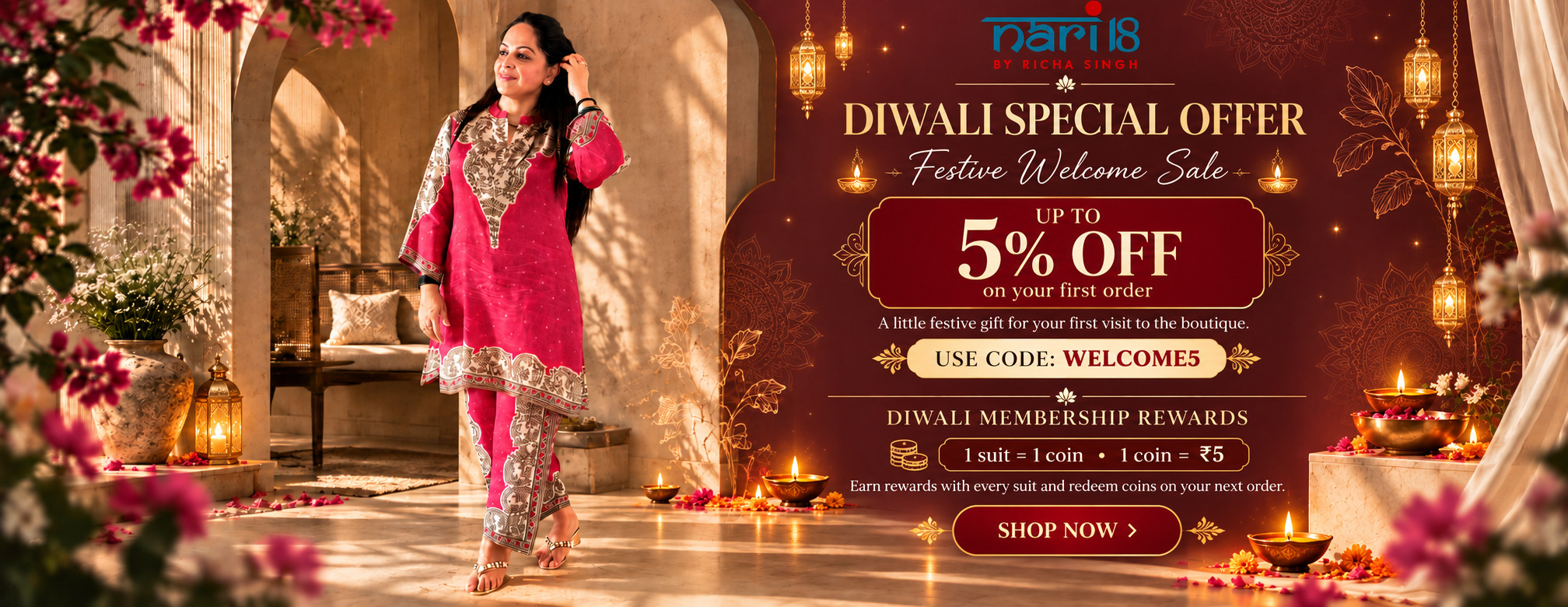 Nari18 Diwali special offer — festive welcome sale, up to 5% off on your first order with code WELCOME5.